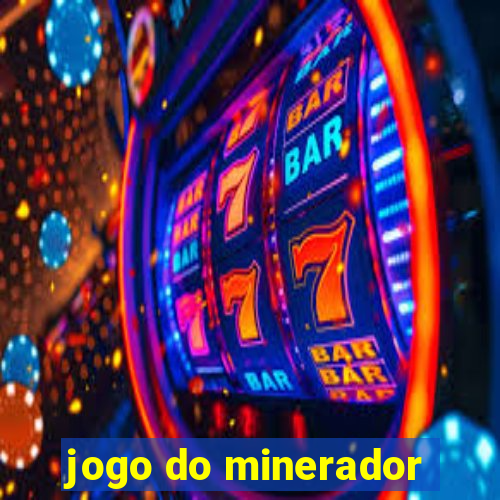 jogo do minerador